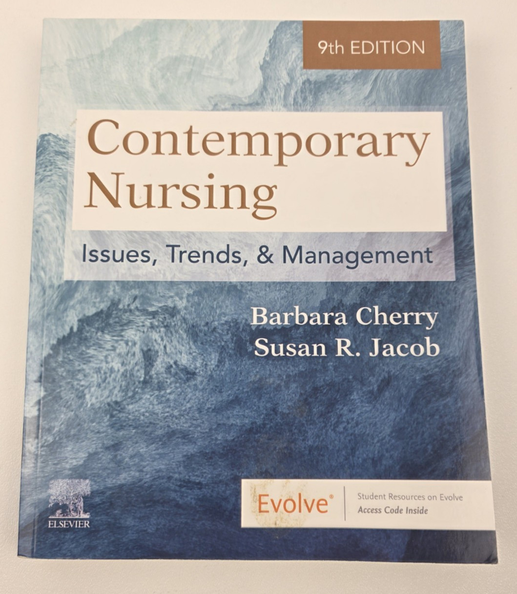 Contemporary Nursing Issues Trends Management 9th Ninth Edition Cherry Evolve