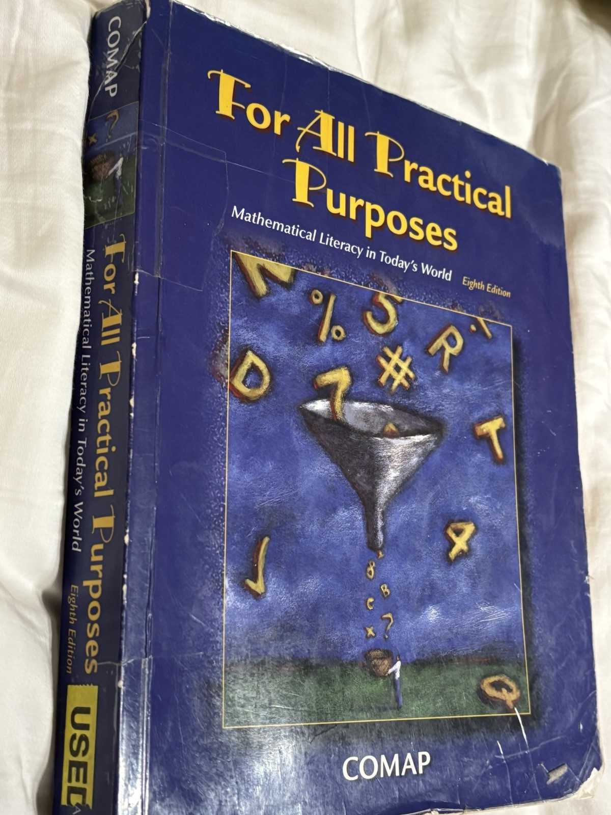 For All Practical Purposes: Mathematical Literacy in Today’s World by Comap