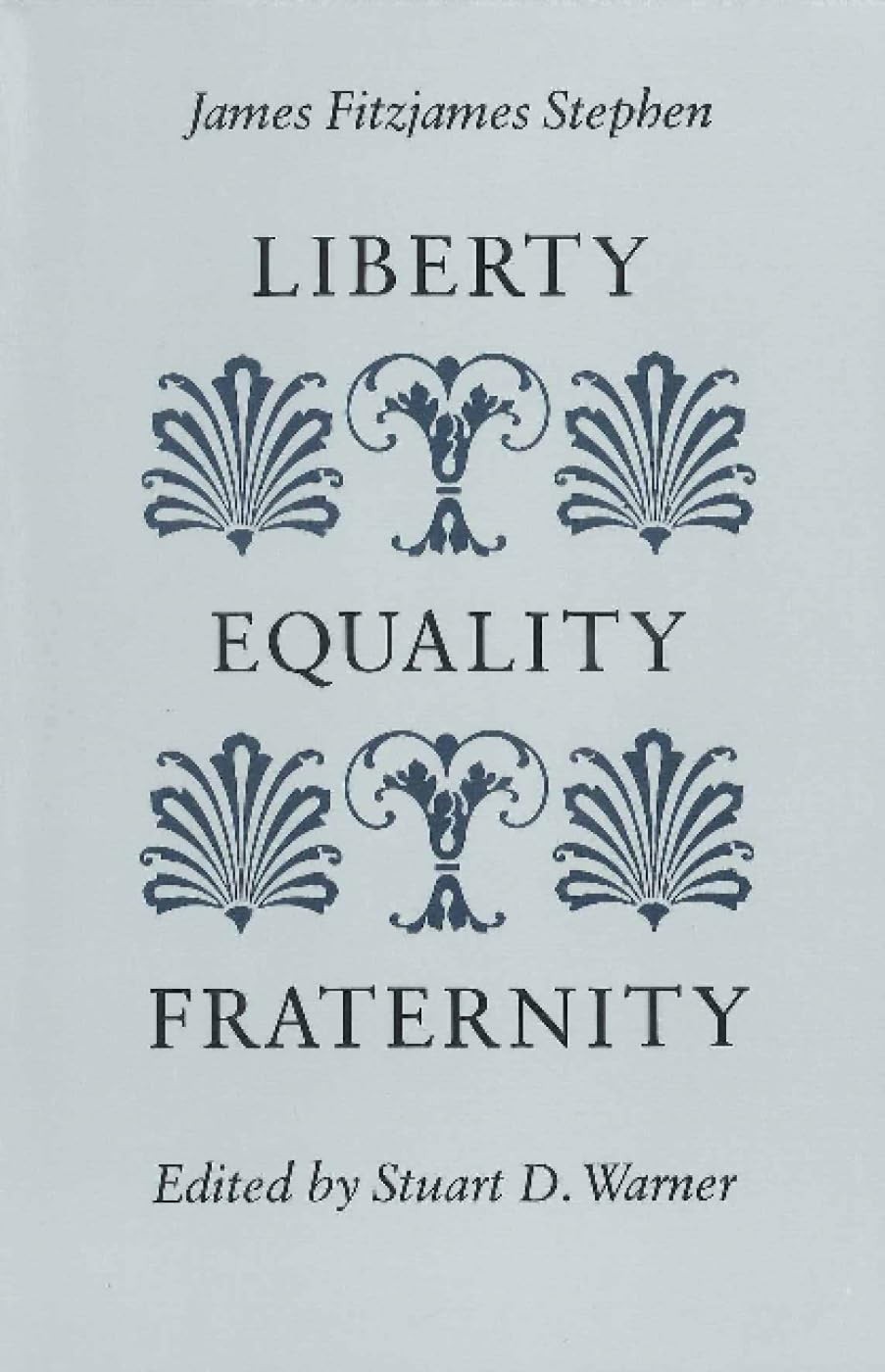 Liberty, Equality, Fraternity