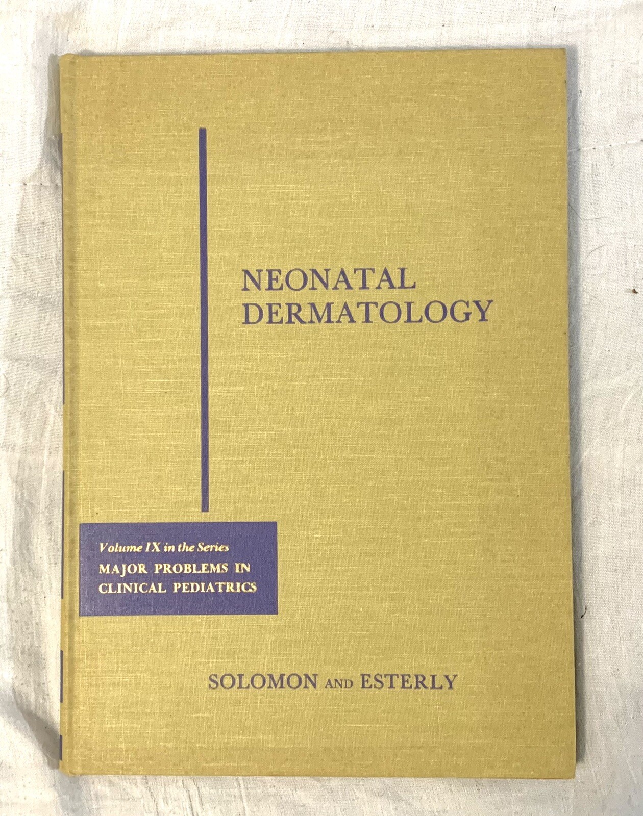 NEONATAL DERMATOLOGY, MAJOR PROBLEMS IN CLINICAL PEDIATRICS by Solomon & Esterly