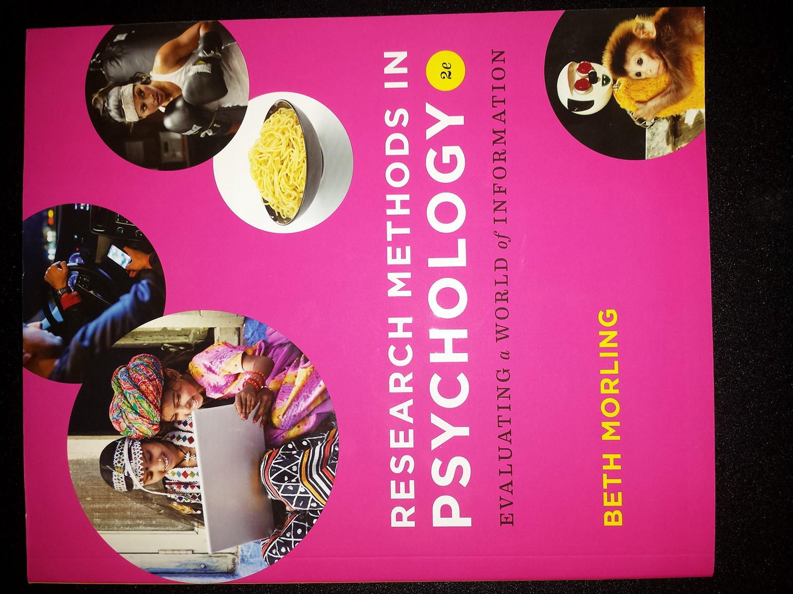 Research Methods in Psychology: Evaluating a World of Information (Second Ed…