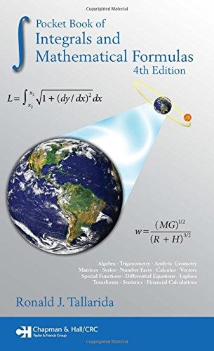 Pocket Book of Integrals and Mathematical Formulas, 4th Edition (Advances in…
