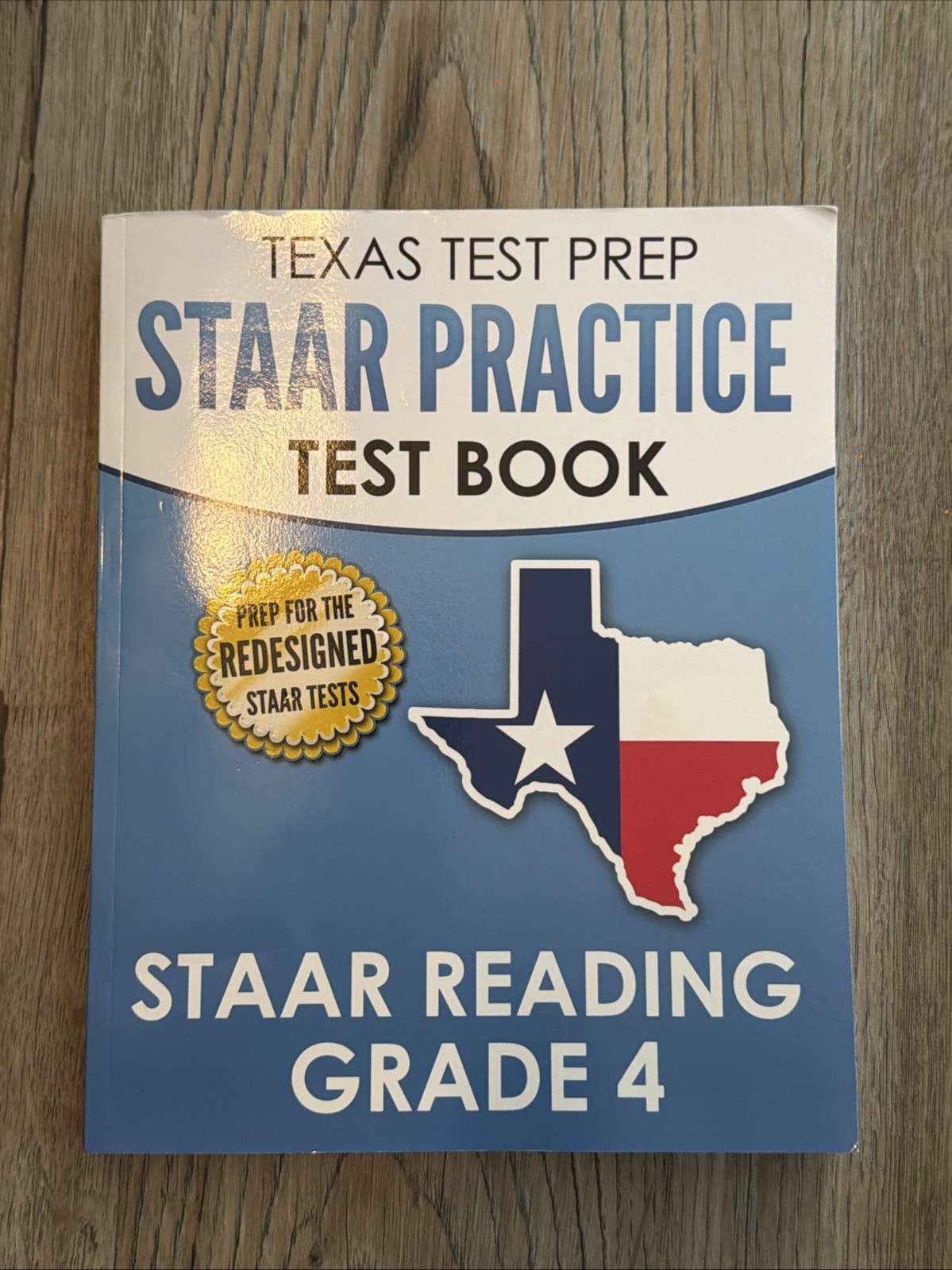 TEXAS TEST PREP STAAR Practice Test Book STAAR Reading Grade 4 : Complete NEW