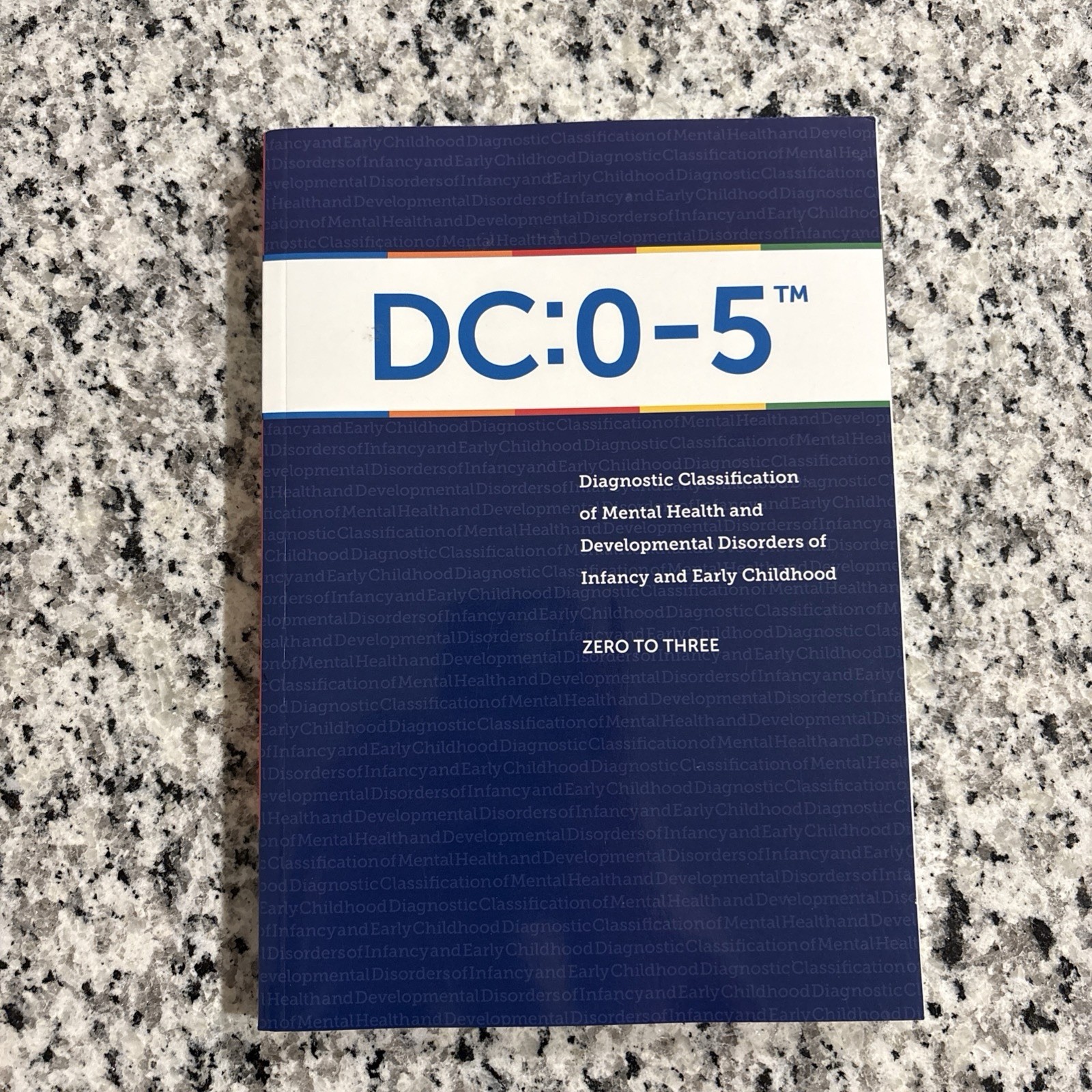 Dc: 0-5 Diagnostic Classification of Mental Health & Developmental Disorders…