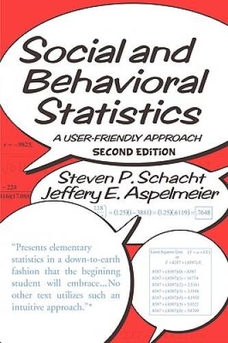 Social and Behavioral Statistics: A User-Friendly Approach – Paperback – GOOD