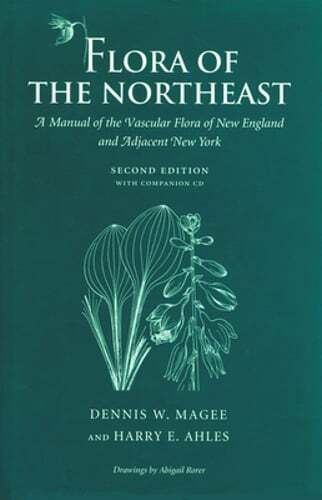 Flora of the Northeast: A Manual of the Vascular Flora of New England and: Used