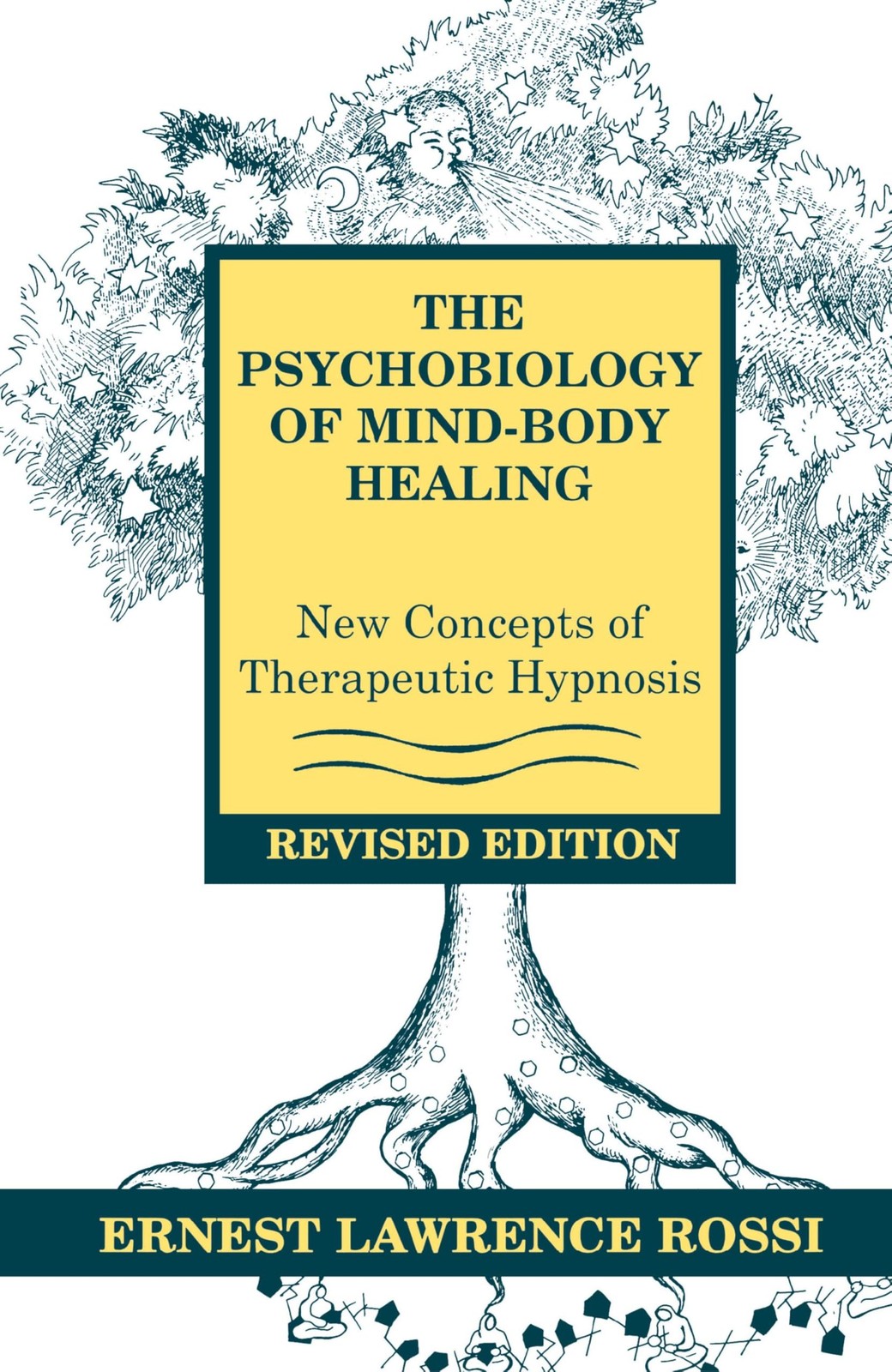 The Psychobiology of Mind-Body Healing: New Concepts of Therapeutic Hypnosis
