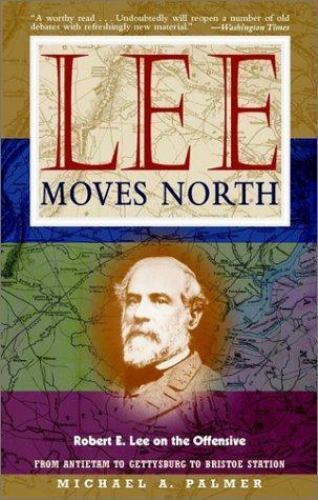 Lee Moves North P A. Palmer, Michael paperback Used – Very Good
