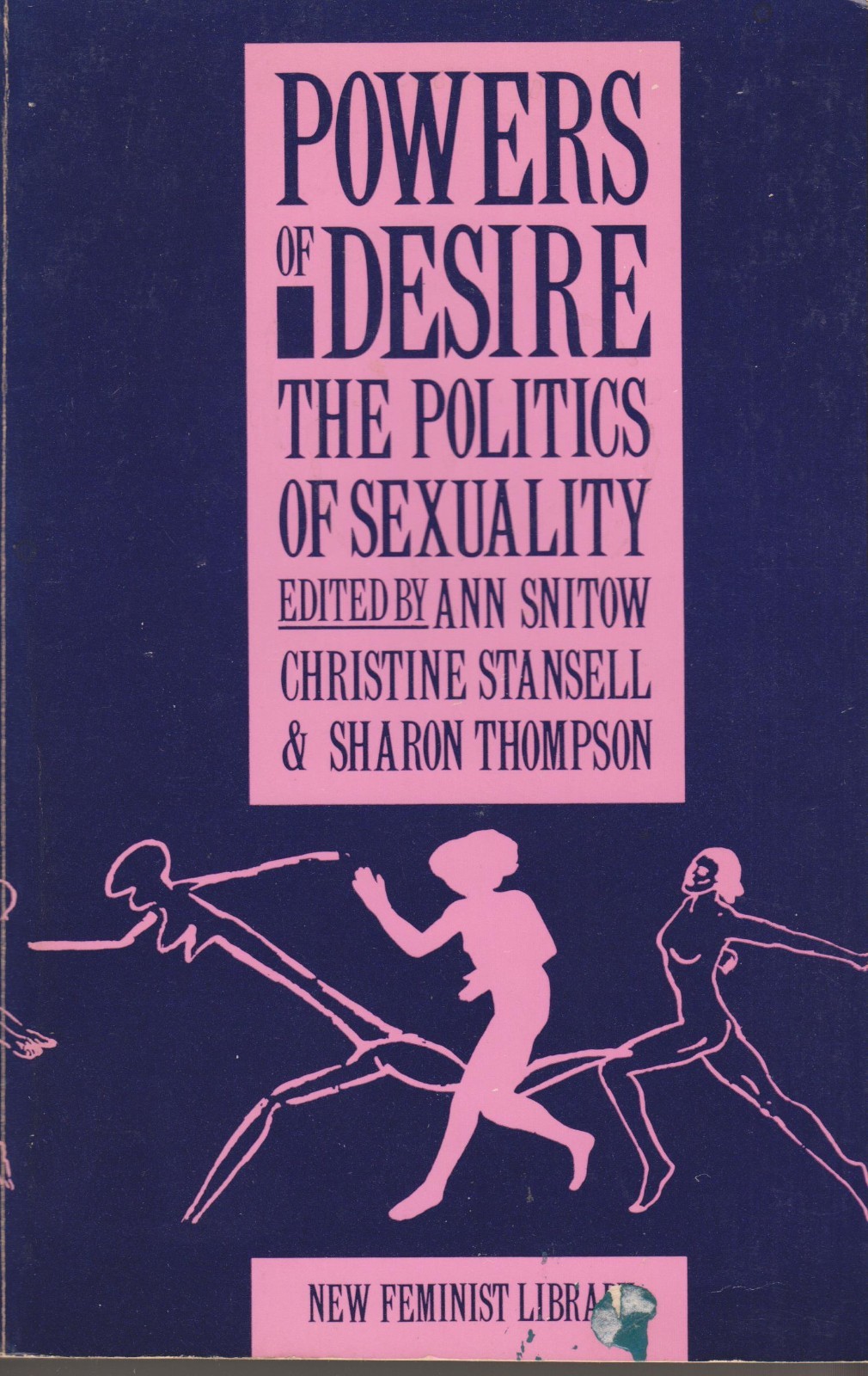 Powers of Desire The Politics of Sexuality (Trade Paperback: History, Women’s St