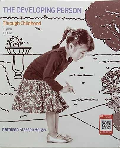The Developing Person Through – Paperback, by Berger Kathleen – Very Good