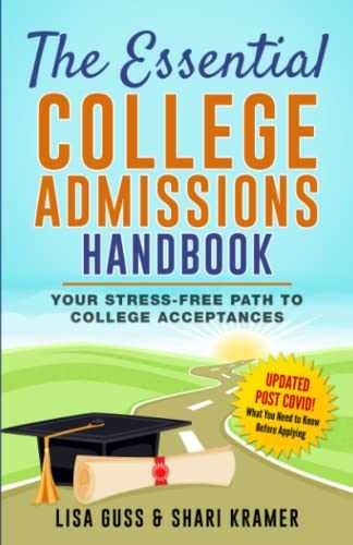 The Essential College Admissions – Paperback, by Lisa Guss Shari – Very Good