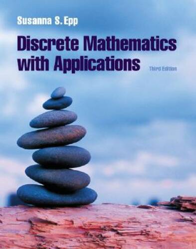 Discrete Mathematics with Applications – Hardcover – VERY GOOD