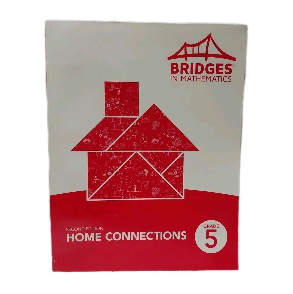 Bridges in Mathematics Grade 5 Home Connections 2nd Edition Home Schooling Class