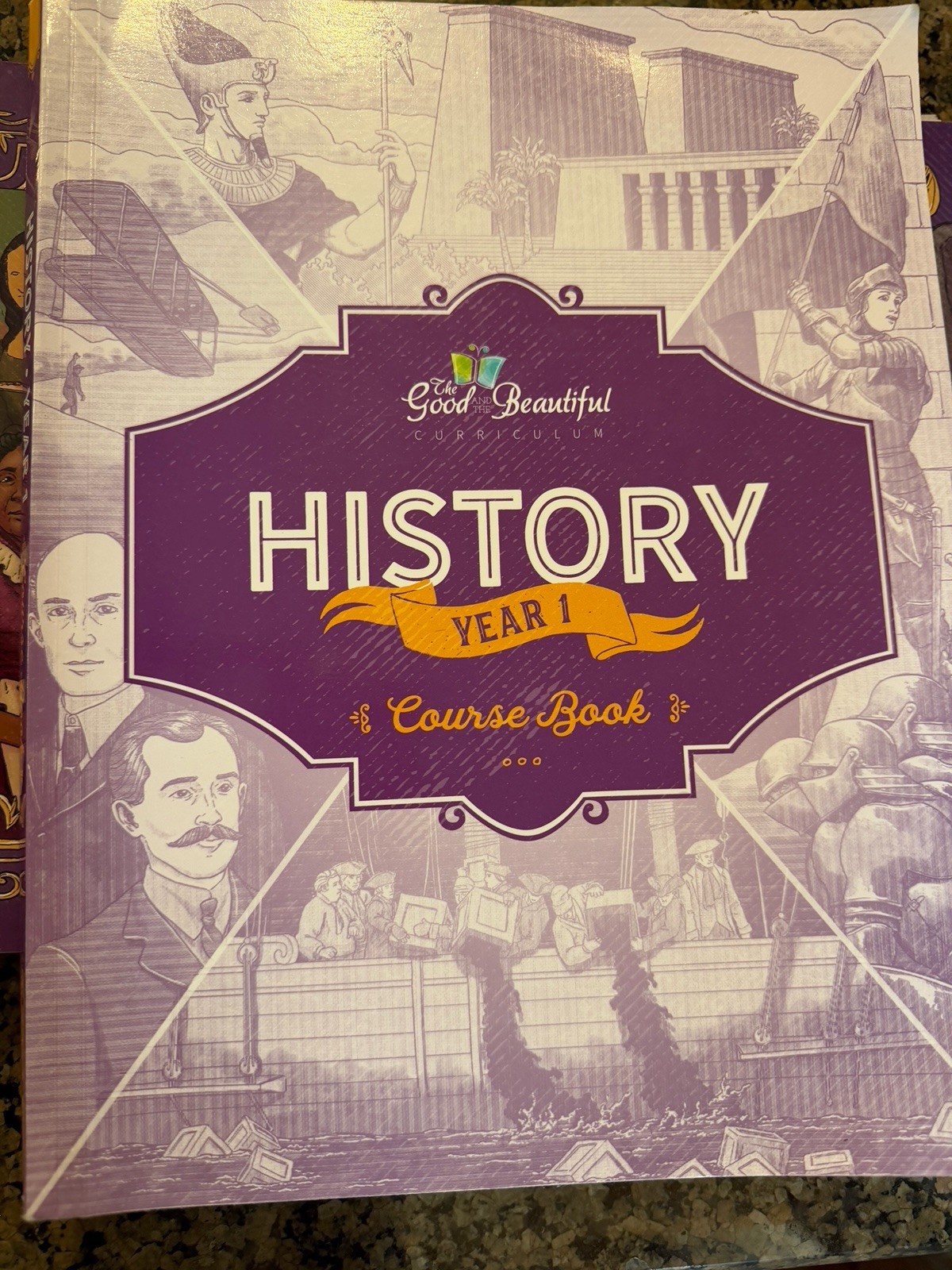 Good & Beautiful History Yr 1 Course Book , Stories, Maps (Good)