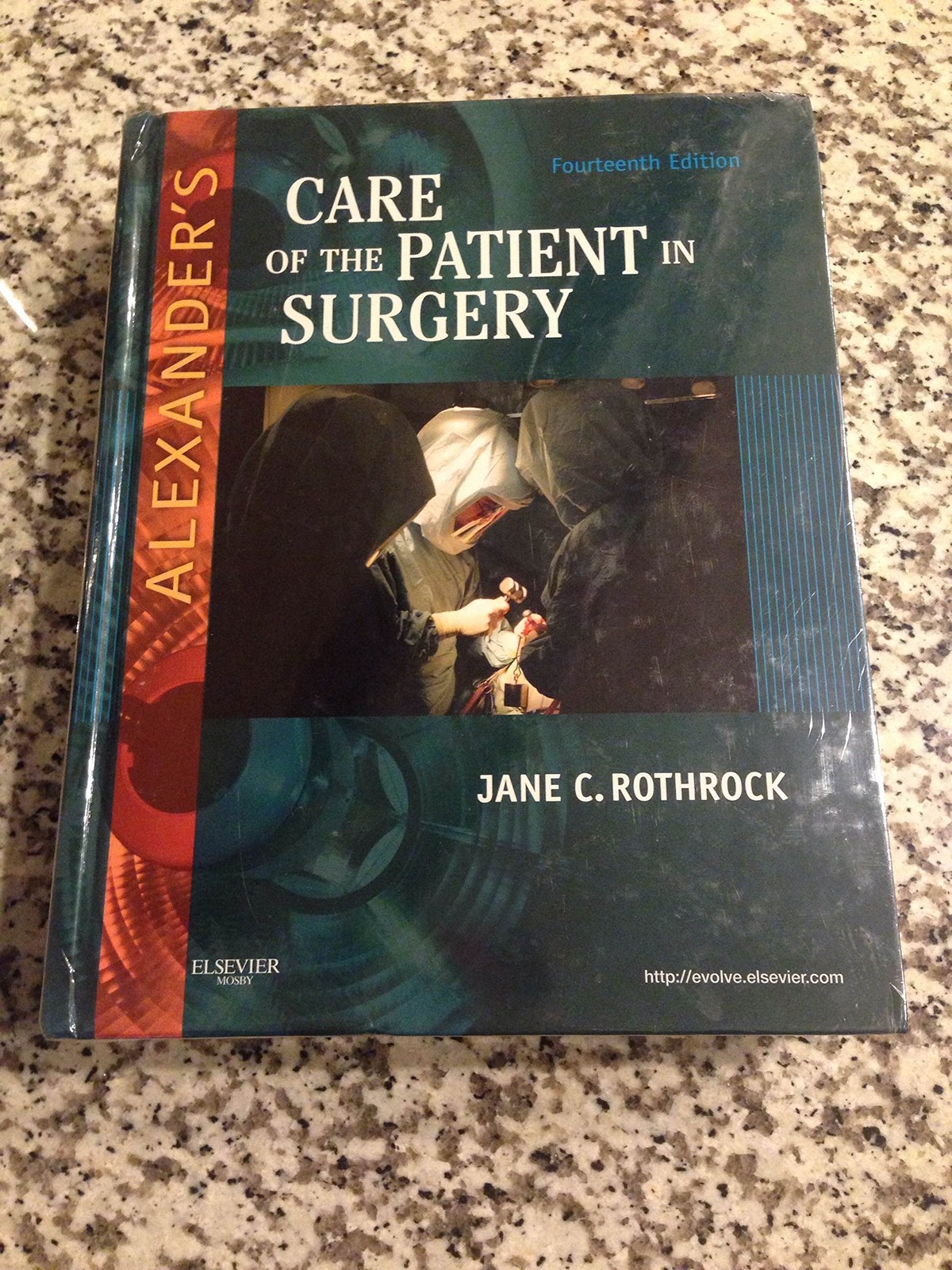 Alexander’s Care of the Patient in Surgery – hardcover Rothrock PhD RN CNOR …