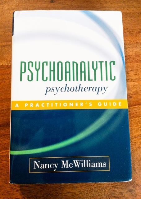 Psychoanalytic Psychotherapy A Practioner’s Guide: McWilliams Hardcover Preowned