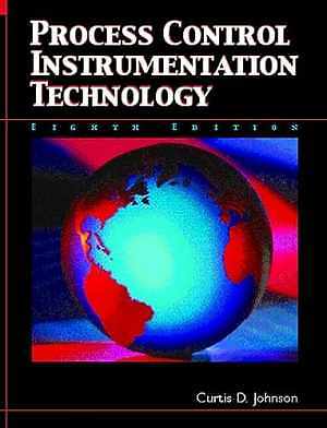 Process Control Instrumentation – Paperback, by Johnson Curtis – Acceptable