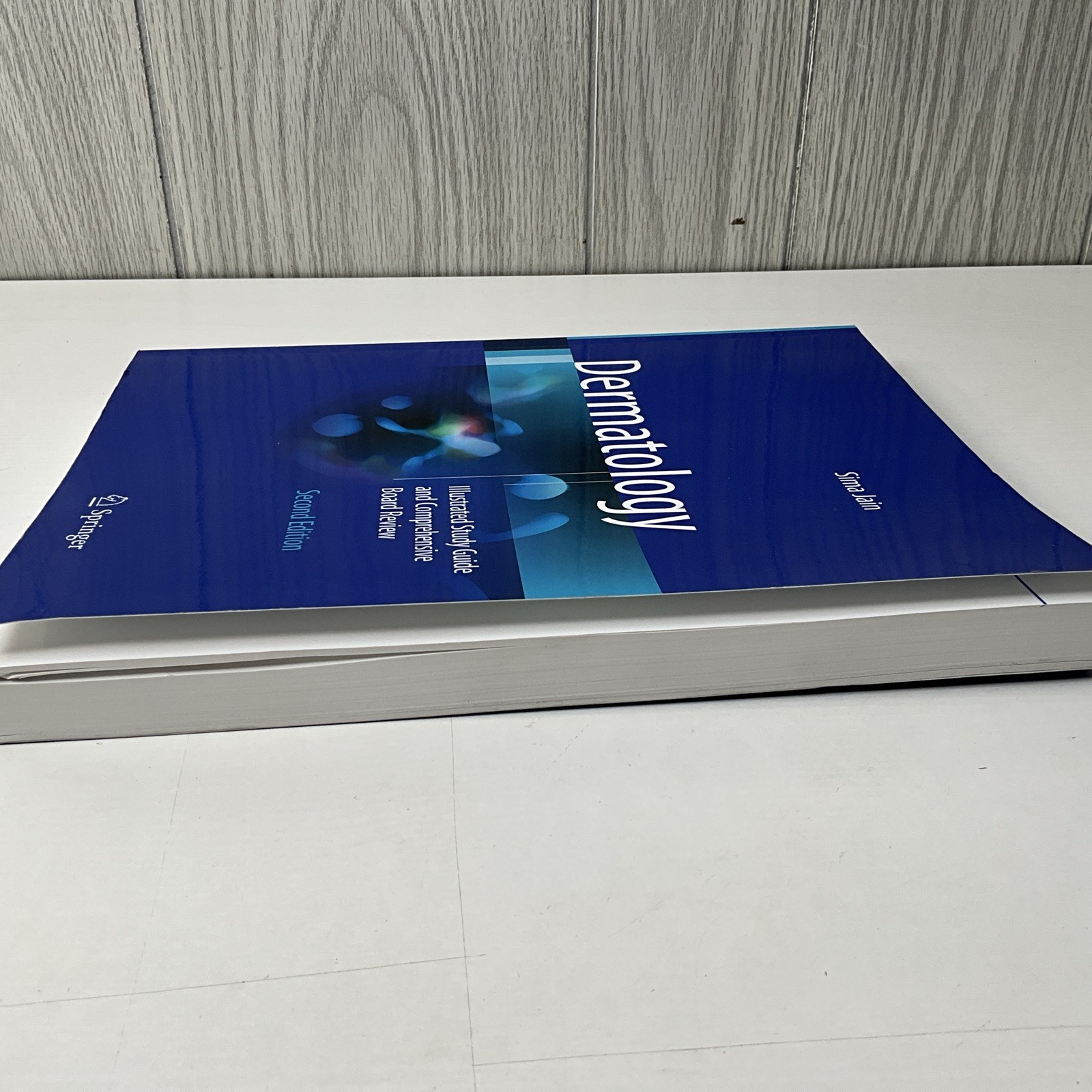 Dermatology: Illustrated Study Guide and Comprehensive Board Review by Sima Jain