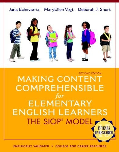 MAKING CONTENT COMPREHENSIBLE FOR ELEMENTARY ENGLISH By Jana Echevarria NEW