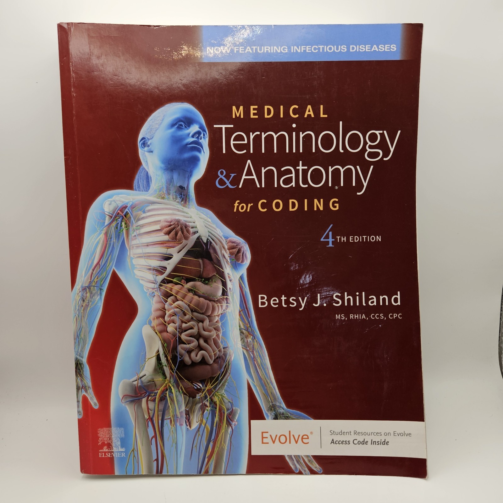 Medical Terminology and Anatomy for Coding by Betsy J Shiland (2021) 4th Edition