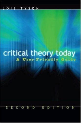 Critical Theory Today: A User-Friendly Guide by Lois Tyson, Acceptable Book