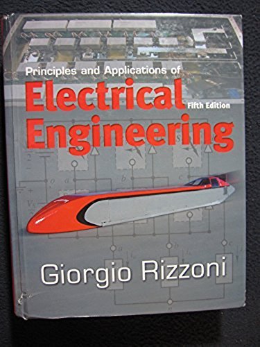 Principles and Applications of Electrical Engineering [Dec 13, 2005] Rizzoni, ..