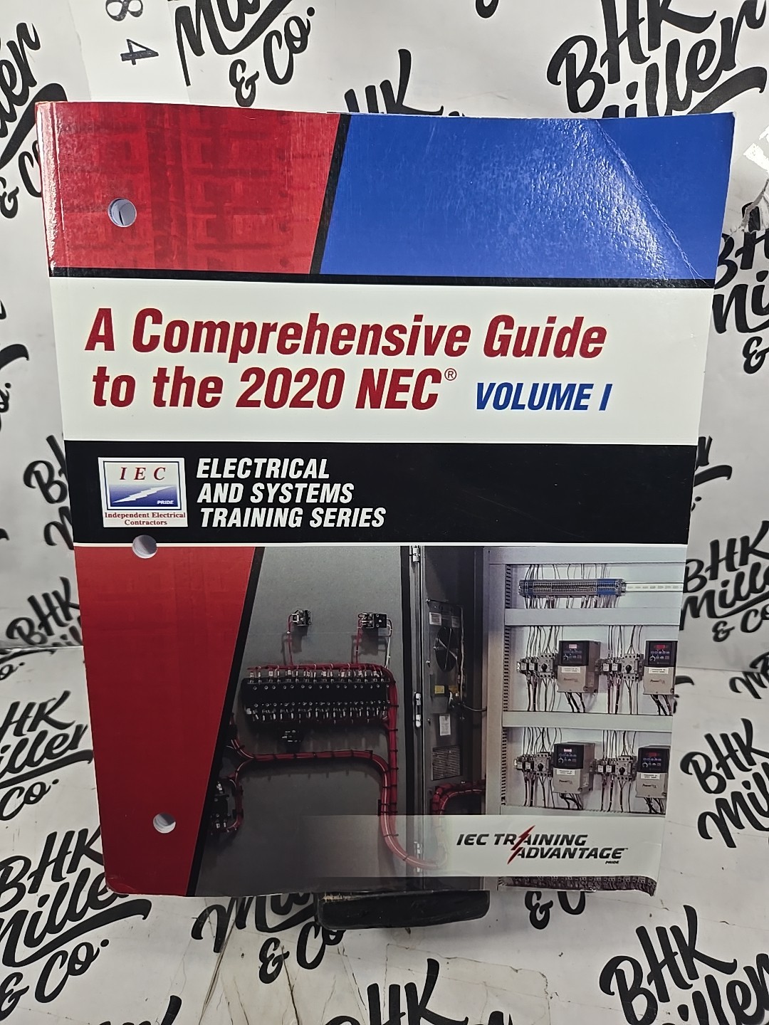 A Comprehensive Guide to the 2020 NEC Vol 1